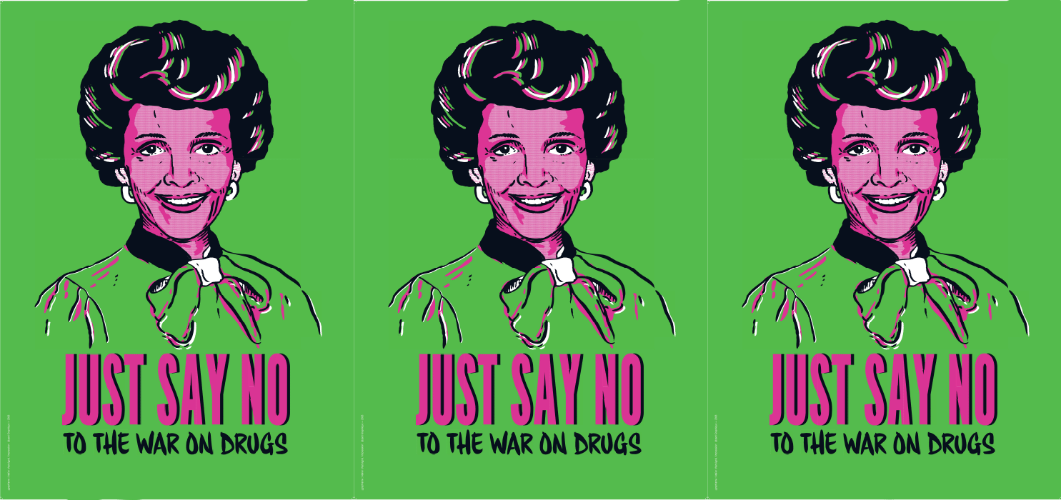 coalition PLUS Just Say No To The War On Drugs campagne
