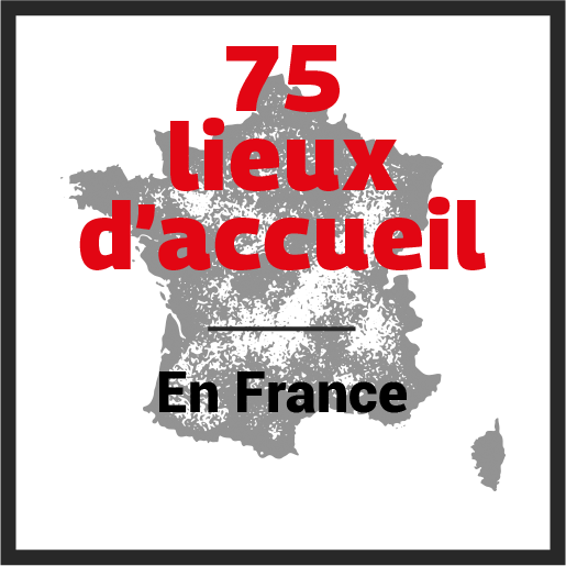 75 lieux d'accueil en France