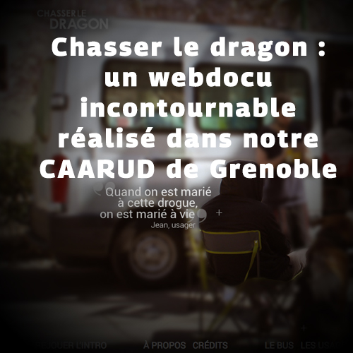 Chasser le dragon