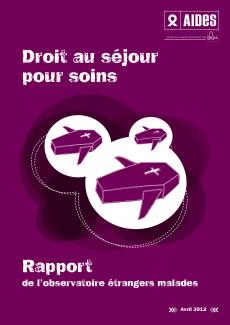 le premier rapport sur le droit au séjour pour soins