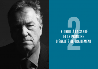 Chapitre 2 : Le droit à la santé et le principe d'égalité de traitement